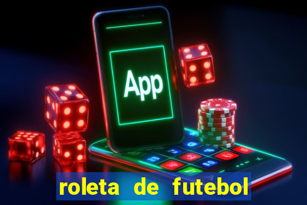 roleta de futebol carreira roleta